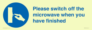 Please switch off the microwave when you have finished